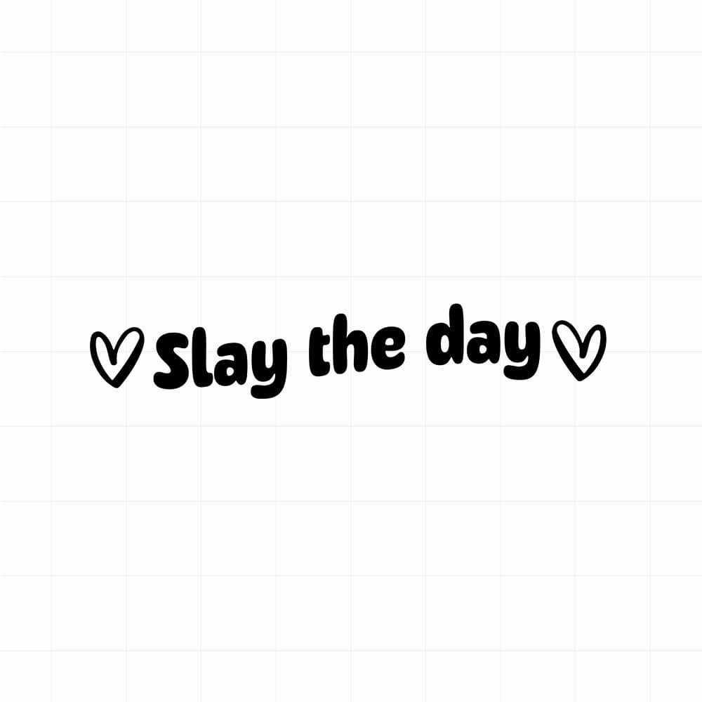 Slay the day sticker - Leuke (auto)spiegel motivatie sticker - vinyl sticker kopen bij De Stickerbaas